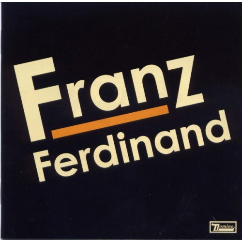 Виниловая пластинка Franz Ferdinand - Franz Ferdinand