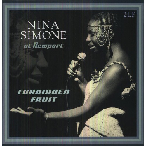 Виниловая пластинка Nina Simone AT NEWPORT / FORBIDDEN FRUIT (180 Gram)