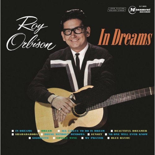 Виниловая пластинка Roy Orbison IN DREAMS (180 Gram)