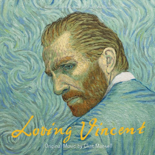 Виниловая пластинка Clint Mansell LOVING VINCENT (OST)