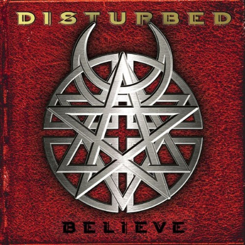 Виниловая пластинка Disturbed BELIEVE