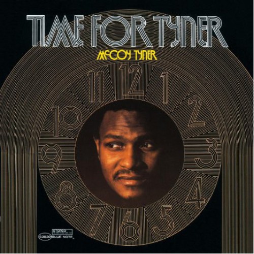 Виниловая пластинка Tyner, McCoy, Time For Tyner