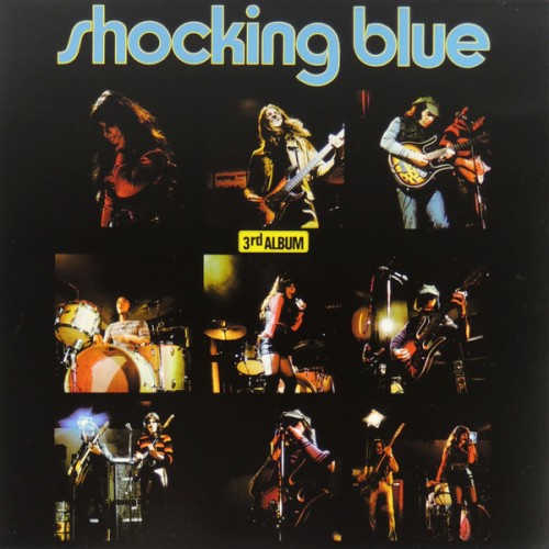 Виниловая пластинка Shocking Blue — 3RD ALBUM (LP)