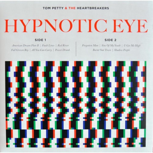 Виниловая пластинка WM Tom Petty / The Heartbreakers Hypnotic Eye (180 Gram/Gatefold)