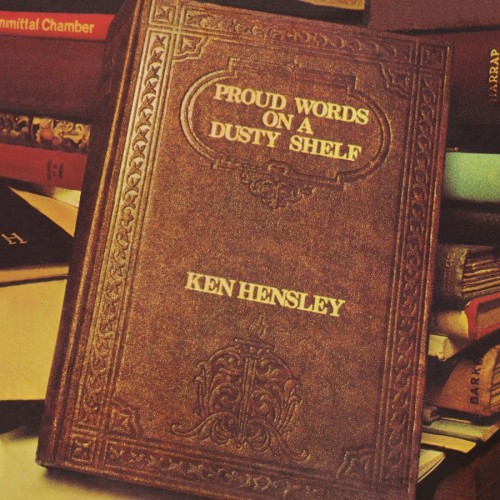 Виниловая пластинка Ken Hensley - Proud Words On A Dusty Shelf (Gold Vinyl)