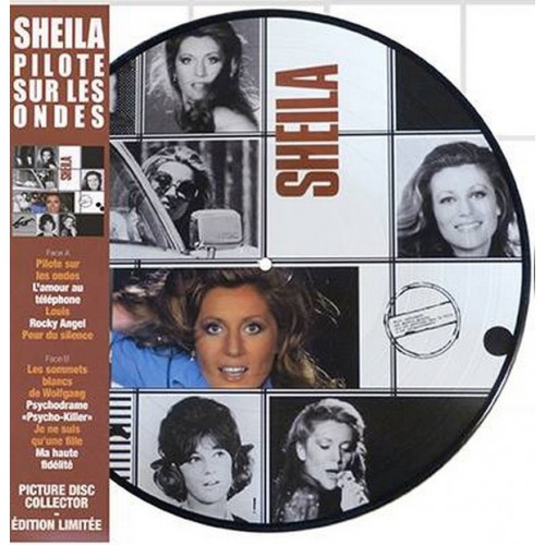 Виниловая пластинка WM SHEILA, PILOTE SUR LES ONDES (Limited Picture Vinyl)