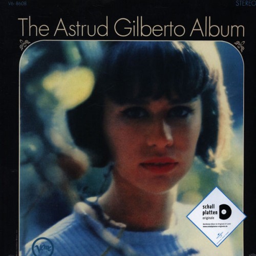 Виниловая пластинка Gilberto, Astrud, The Astrud Gilberto Album