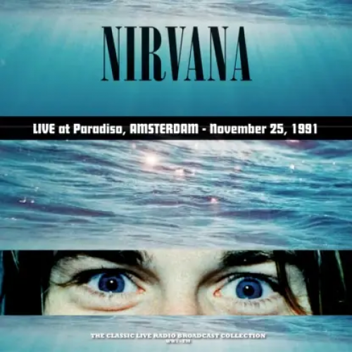 Виниловая пластинка Nirvana - Live at Paradiso Amsterdam 1991 (180 Gram Coloured Vinyl LP)