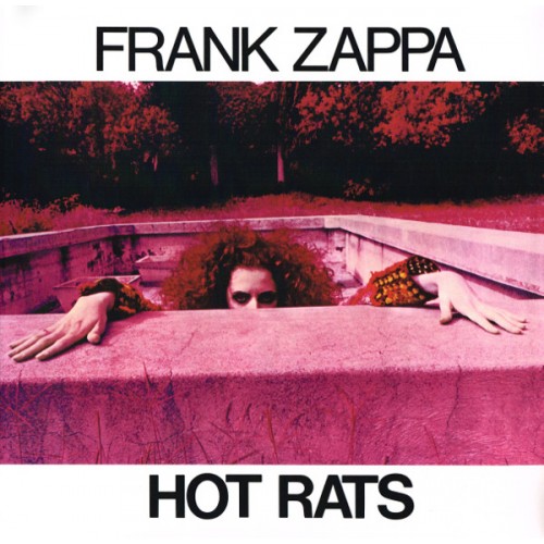 Виниловая пластинка Zappa, Frank, Hot Rats