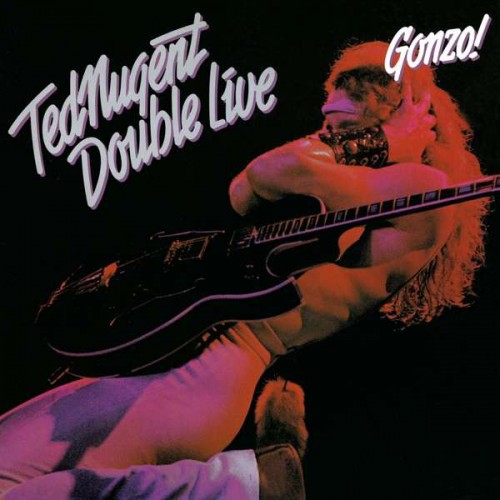 Виниловая пластинка Ted Nugent — DOUBLE LIVE GONZO (LIMITED ED.,NUMBERED,RED VINYL) (LP)