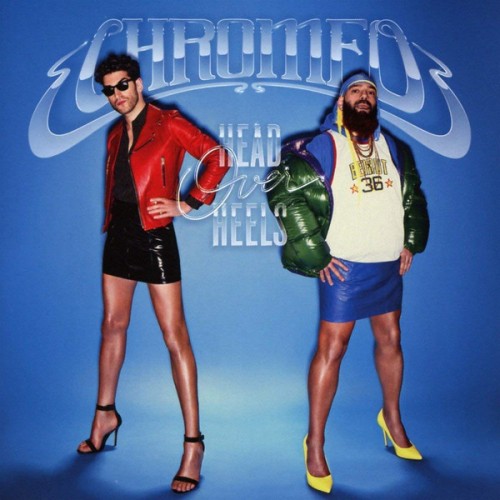 Виниловая пластинка WM Chromeo Head Over Heels (180 Gram Black Vinyl/Gatefold)