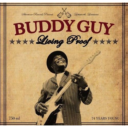 Виниловая пластинка Buddy Guy LIVING PROOF