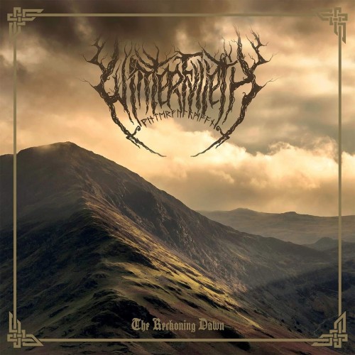 Виниловая пластинка Winterfylleth - The Reckoning Dawn