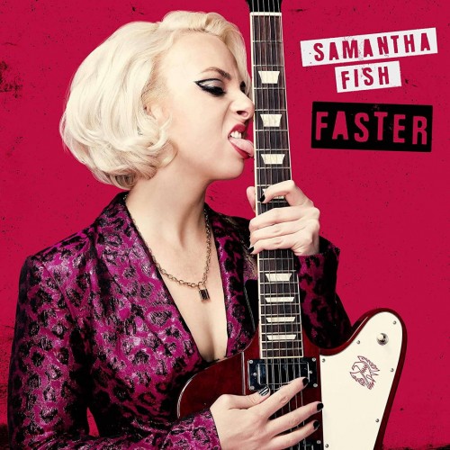 Виниловая пластинка Samantha Fish - Faster