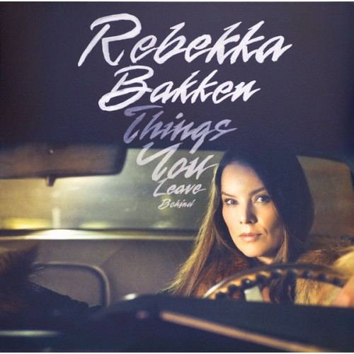 Виниловая пластинка Sony Rebekka Bakken Things You Leave Behind (180 Gram Black Vinyl)