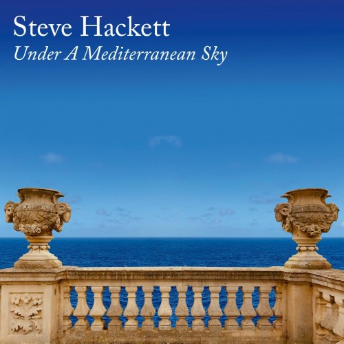 Виниловая пластинка Steve Hackett - Under A Mediterranean Sky (Gatefold/Booklet)