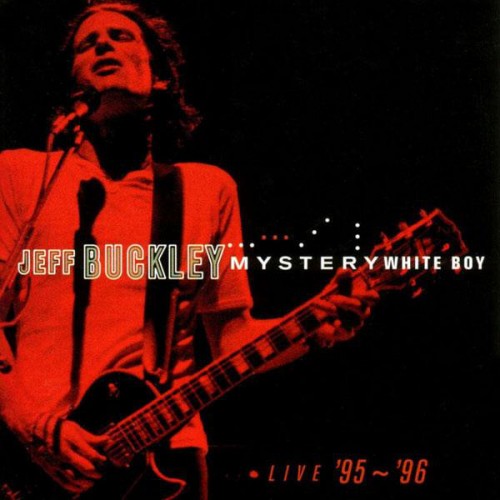 Виниловая пластинка Sony Jeff Buckley Mystery White Boy (Gatefold)