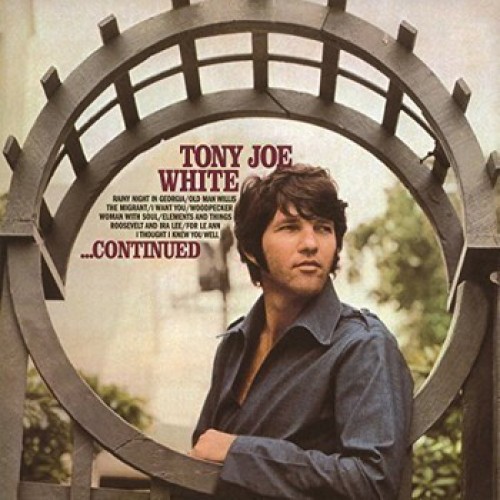 Виниловая пластинка Tony Joe White — CONTINUED (LP)