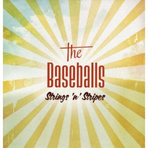 Виниловая пластинка The Baseballs STRINGS 'N' STRIPES